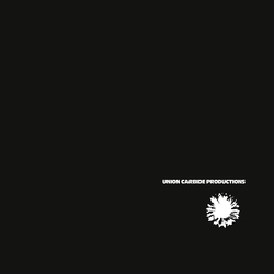 Union Carbide Productions Financially Dissatisfied Philosophically (180G) Vinyl LP