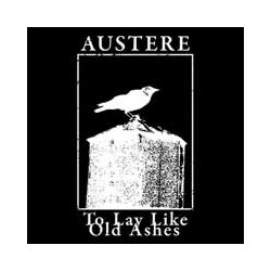 Austere To Lay Like Old Ashes Vinyl LP