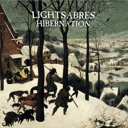 Lightsabres Hibernation Vinyl LP