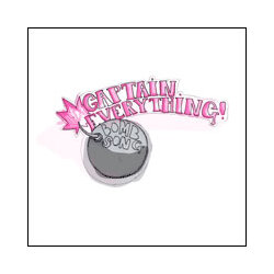 Captain Everything! The Bomb Song Vinyl 7"