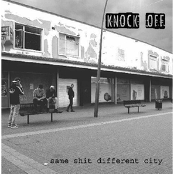 Knock Off Same Shit Different City Vinyl LP