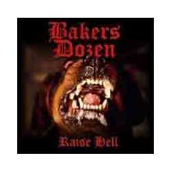 Bakers Dozen Raise Hell Vinyl 7"