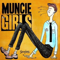 Muncie Girls Sleepless Vinyl 12"
