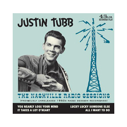 Justin Tubb The Nashville Radio Sessions Vinyl 7" EP