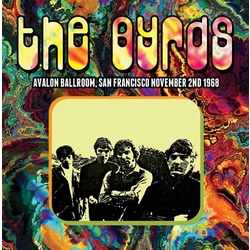The Byrds Avalon Ballroom San Francisco November 2Nd 1968 Vinyl Double Album