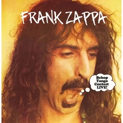 Frank Zappa Bebop Tango Contest Live Vinyl LP