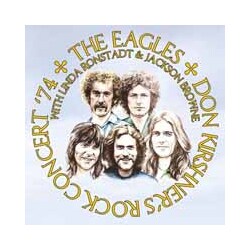 Eagles With Linda Ronstadt & Jackson Browne Don Kirshner's Rock Concert '74 Vinyl LP