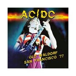 Ac/Dc Old Waldorf San Francisco '77 (Ltd Ed Red Vinyl In Hand Numbered Sleeve With Indert) Vinyl LP