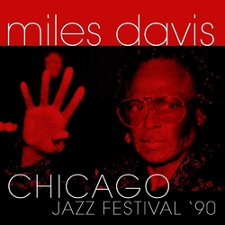 Miles Davis Chicago Jazz Festival '90 Vinyl Double Album