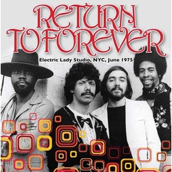 Return To Forever Electric Lady Studio Nyc June 1975 Vinyl LP