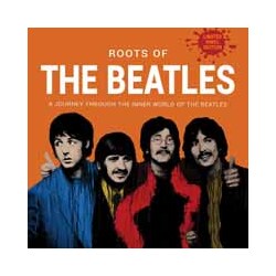 The Beatles The Roots Of Vinyl LP