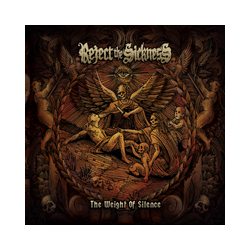 Reject The Sickness The Weight Of Silence Vinyl LP