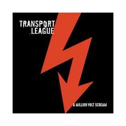 Transport League A Million Volt Scream (Ltd Orange Vinyl) Vinyl LP