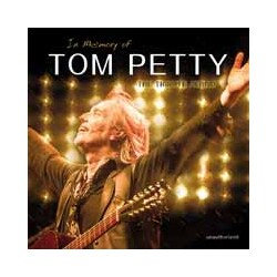 Tom Petty In Memory Of Û The Tribute Album Vinyl LP