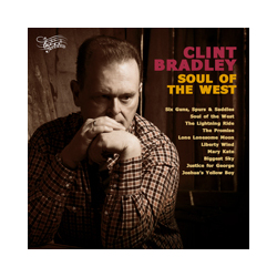 Clint Bradley Soul Of The West Vinyl LP