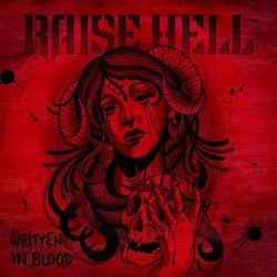 Raise Hell Written In Blood Vinyl LP