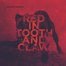 Madder Mortem Red In Tooth And Claw Vinyl LP