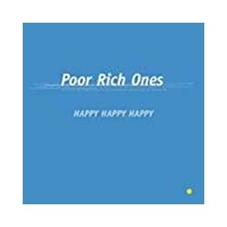 Poor Rich Ones Happy Happy Happy Vinyl LP