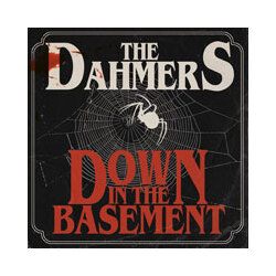 The Dahmers Down In The Basement Vinyl LP