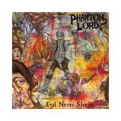 Phantom Lord Evil Never Sleeps Vinyl LP
