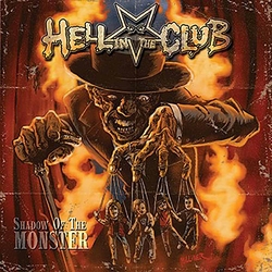 Hell In The Club Shadow Of The Monster Vinyl LP