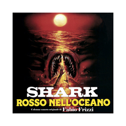Fabio Frizzi Shark Rosso Nell'Oceano Vinyl LP