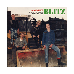 Blitz No Future For April Fools: Live At The Lyceum April 1St 1982 Vinyl LP