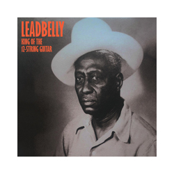 Leadbelly King Of The 12-String Guitar Vinyl LP