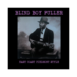 Blind Boy Fuller East Coast Piedmont Style Vinyl LP