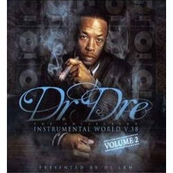 Dr Dre: The Collection Instrumental World Vol. 38 - Dre Vol.2 Vinyl Double Album