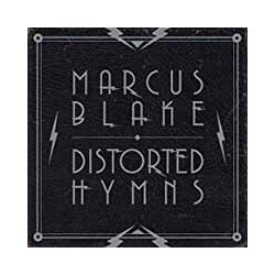 Marcus Blake Distorted Hymns Vinyl LP