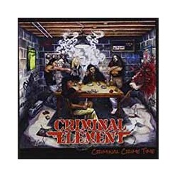 Criminal Element Criminal Crime Time Vinyl LP