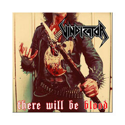 Vindicator There Will Be Blood Vinyl LP