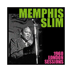 Memphis Slim 1960 London Sessions Vinyl LP