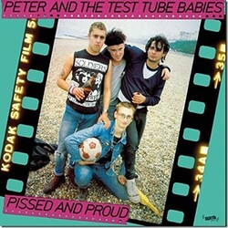 Peter & The Test Tube Babies Pissed & Proud Vinyl LP