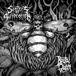 Sisters Of Suffocation Brutal Queen Vinyl LP