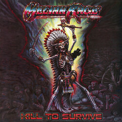 Meliah Rage Kill To Survive Vinyl LP