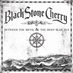 Black Stone Cherry Between The Devil & The Deep Blue Sea Vinyl LP