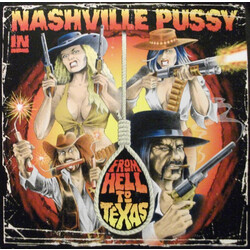 Nashville Pussy From Hell To Texas ( LP+Cd) Vinyl LP