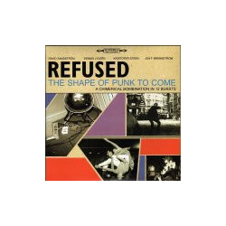 Refused The Shape Of Punk To Come (A Chimerical Bombination In 12 Bursts) Multi CD/DVD/Vinyl 2 LP