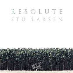 Stu Larsen Resolute Vinyl