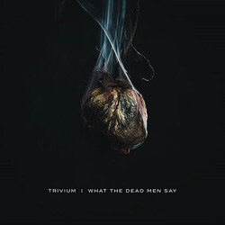Trivium What The Dead Men Say Black LP Vinyl