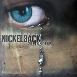 Nickelback Silver Side Up Vinyl LP