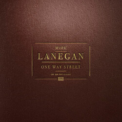 Mark Lanegan One Way Street (The Sub Pop Albums)