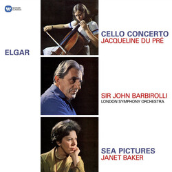 Sir Edward Elgar / Jacqueline Du Pré / Sir John Barbirolli / London Symphony Orchestra / Janet Baker Cello Concerto / Sea Pictures Vinyl LP