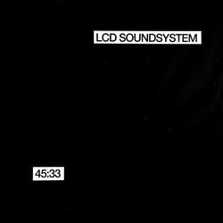 LCD Soundsystem 45:33 Vinyl