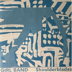 Girl Band Shoulderblades Vinyl