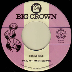 The Bacao Rhythm & Steel Band Hotline Bling / Murkit Gem Vinyl