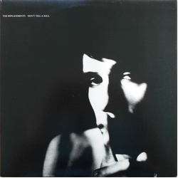 The Replacements don't tell a soul VINYL LP