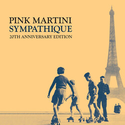 Pink Martini Sympathique - (20th Anniversary Edition) CD